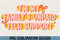 Funny Tech Support PNG Sublimation Product Image 1