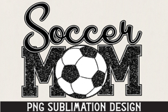 Soccer Mom PNG Sublimation Product Image 1
