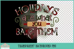 Christmas Baking PNG | Holidays Are What You Bake Them Product Image 2