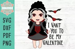 I Want You To Be My Valentine Vampire SVG for Cut or Print 