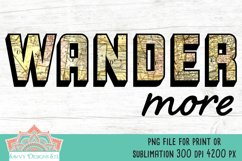 Wander More Map for Sublimation or Print Product Image 1