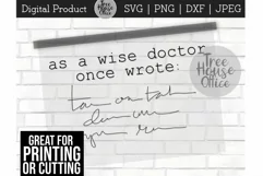 Funny Doctor Clipart SVG, Wise Doctor Once Wrote, MD Humor Product Image 1