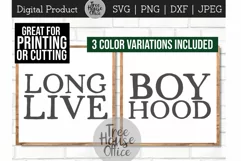 Boy Nursery SVG, Long Live Boy Hood, Boys Room Printable png Product Image 1