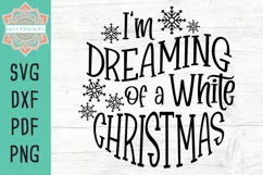 I'm Dreaming Of A White Christmas svg