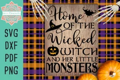 Home Of The Wicked Witch And Her Little Monsters Halloween Product Image 2
