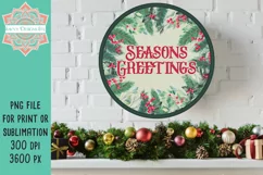 Seasons Greetings Round PNG Design for Sublimation & Print