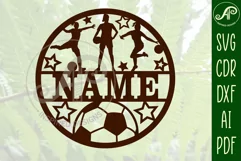 Female Soccer/ football name sign svg laser cut template Product Image 2