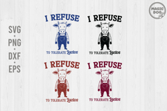 I Refuse To Tolerate Lactose SVG|Funny Dairy Quote|Retro Cow Product Image 1