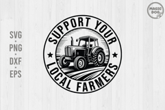 Support Your Local Farmer|Farm Life Country|Farmhouse Life Product Image 1