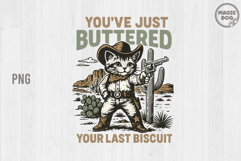 You&#039;ve Just Buttered Your Last Biscuit|Vintage Cowboy Cat Product Image 1