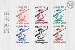 I&#039;m A Serious Goose|Retro Silly Goose With a Gun|Sarcastic Product Image 1