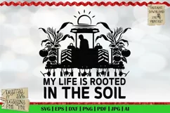 My life is rooted in the soil T | Farming | Tractor | Tomato Product Image 1