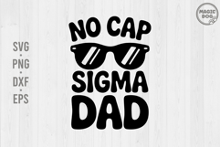 No Cap Sigma Dad|Father&#039;s Day SVG|Best Dad Ever|Dad Bod Product Image 1
