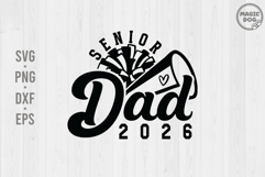 Senior Cheer Dad Class of 2026|Cheerleader Dad 2026 SVG Product Image 1