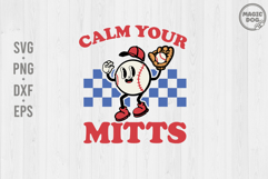 Calm Your Mitts Baseball|Baseball Game Day|Baseball Mama Product Image 1