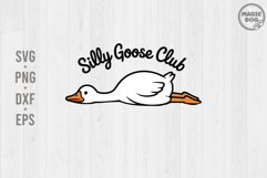 Silly Goose, Funny Goose Meme, Adult humor, Silly Goose Club Product Image 1