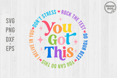 You Got This Test Day|Rock The Test|Test Day Teacher|Testing Product Image 1