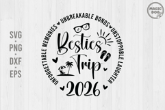 Besties Trip 2026|Memories Girl Trip|Friends Vacation Summer Product Image 1