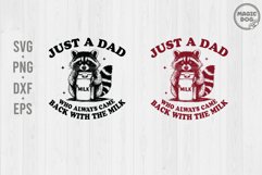 Just A Dad Who Always Came Back With The Milk|Raccoon Dad Product Image 1