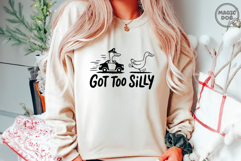 Got Too Silly|Silly Goose|Serious Goose|Funny Goose Meme Product Image 2