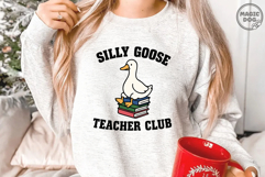 Silly Goose Teacher Club Back to School SVG|Teacher Goose Product Image 2