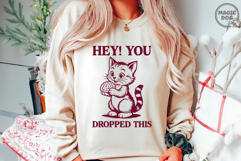 Hey, You Dropped This Retro Sarcastic Catz|Adult Humor SVG Product Image 2