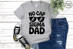 No Cap Sigma Dad|Father&#039;s Day SVG|Best Dad Ever|Dad Bod Product Image 3