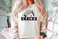 I&#039;m Just Here For The Snacks|Football Game Day|Team Halftime Product Image 2