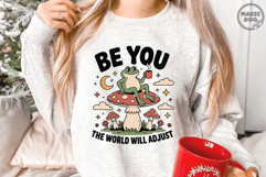 Be You The World Will Adjust|Frog and Coffee Meme Quote SVG Product Image 2