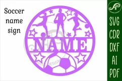 Female Soccer/ football name sign svg laser cut template Product Image 3