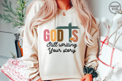 God Is Still Writing Your Story|Christian Quote|Bible Verse Product Image 2