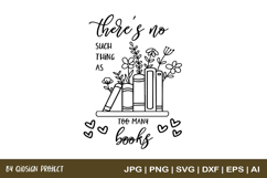 Too Many Books SVG Book Lover Quote Design Product Image 1