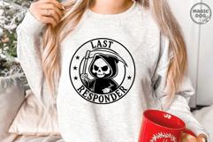 Last Responder Grim Reaper|Funny Halloween Dark Humor SVG Product Image 3