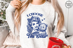 I Choose The Bear|Retro Housewife Meme|Sarcastic Feminism Product Image 3