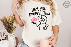 Hey, you dropped this SVG|Funny Sarcastic Brain|Adult Humor Product Image 3