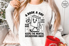 A Book A Day Keeps The Mental Breakdown Away|Funny Bookish Product Image 3