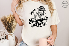 On My Husband&#039;s Last Nerve|Skeleton Motherhood|Mom Life SVG Product Image 3