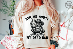 Ask Me About My Dead Dad|Dead Dad Club|Unhinged Meme Frog Product Image 3
