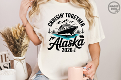 Alaska Cruise 2026|Alaska Family Trip|Cruising Together SVG Product Image 3