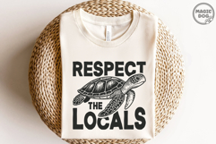Respect The Locals Sea Turtle|Respect The Ocean Summer SVG Product Image 2