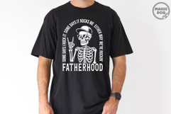 Fatherhood Skeleton Dad|Fatherhood Rocks|Father&#039;s Day SVG Product Image 3