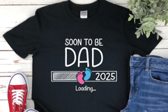 Soon to be Dad 2025 Loading SVG|Promoted to Daddy 2025 SVG Product Image 5