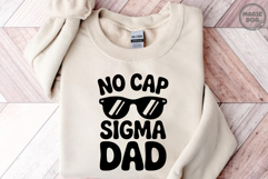No Cap Sigma Dad|Father&#039;s Day SVG|Best Dad Ever|Dad Bod Product Image 2