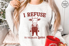 I Refuse To Tolerate Lactose SVG|Funny Dairy Quote|Retro Cow Product Image 3