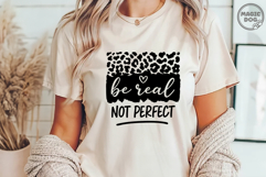 Be Real Not Perfect|Self Love|Motivational Quote|Positive Product Image 3