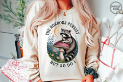 The Horrors Persist But So Do I Funny Raccoon Product Image 3