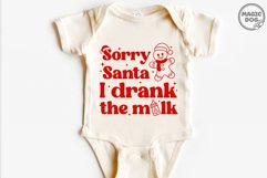 Sorry Santa I drank The Milk|My First Christmas|Baby Xmas Product Image 3