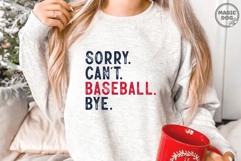 Sorry Can&#039;t Baseball Bye|Funny Baseball Mom Quote|Game Day Product Image 4