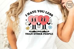 I Hate You Less Than Other People|Groovy Retro Valentine Day Product Image 4