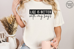 Life Is Better With My Boys|Mom Life|Boy and Mom|Mother Day Product Image 4